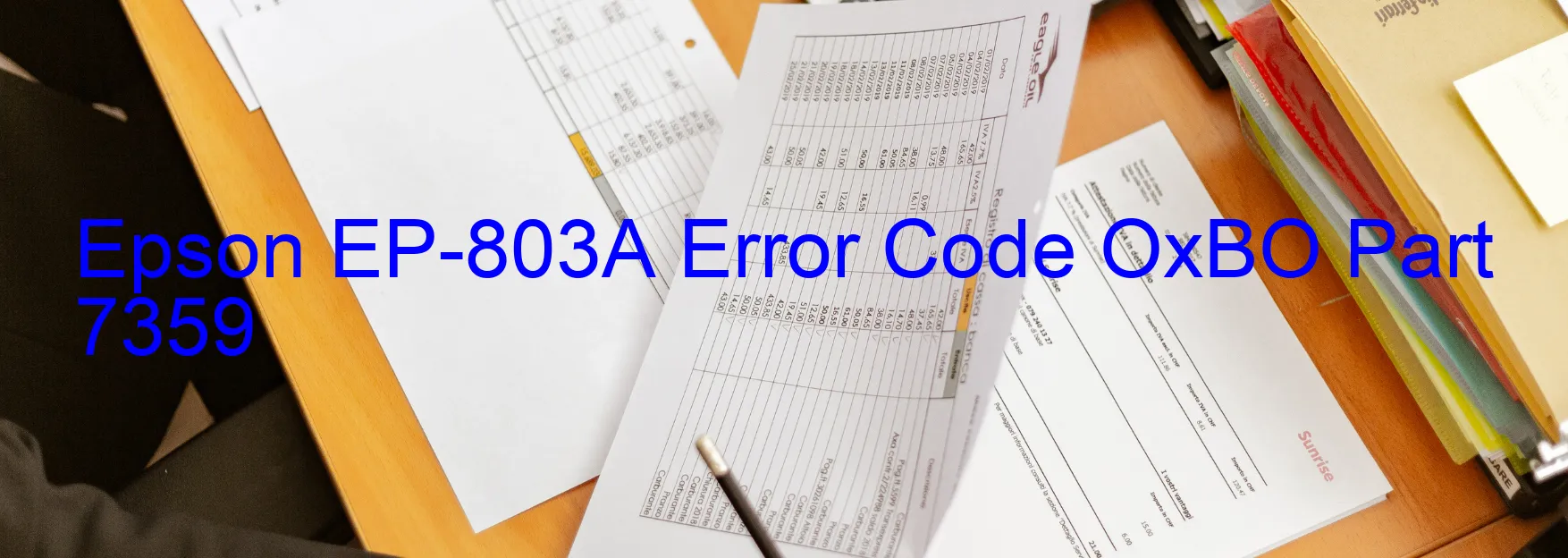 Epson EP-803A Error Code OxBO Part 7359