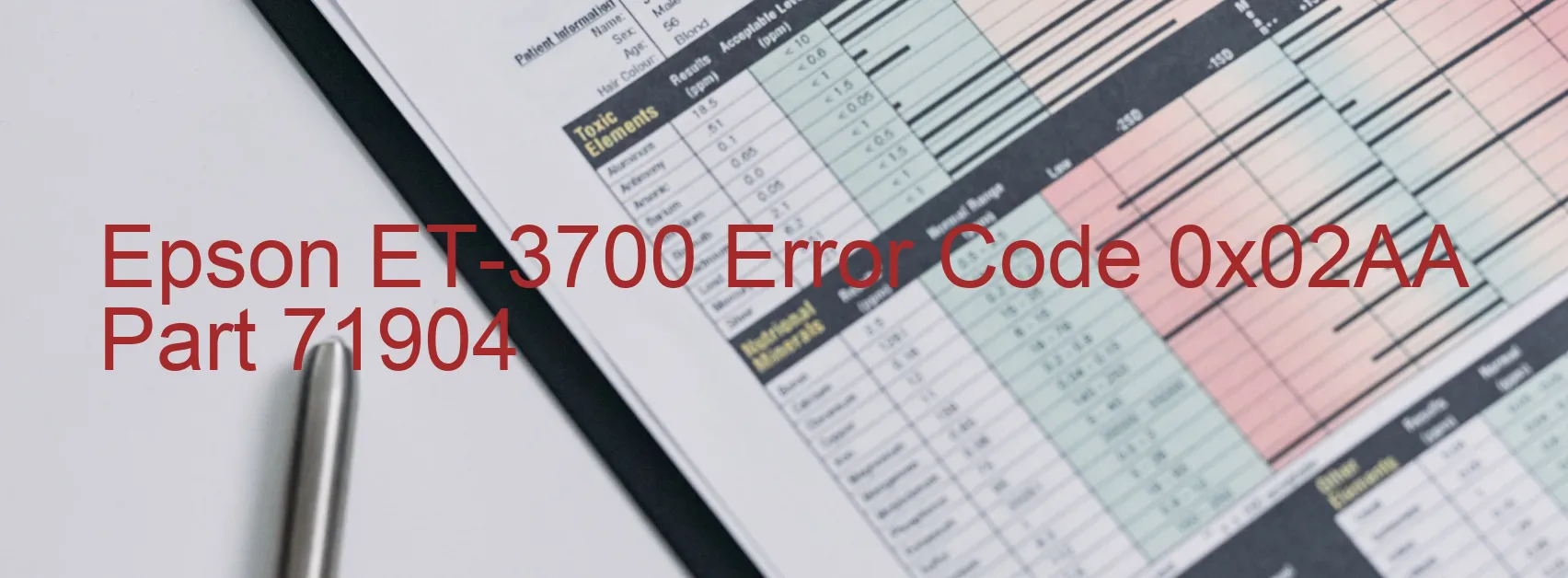 Epson ET-3700 Error Code 0x02AA Part 71904