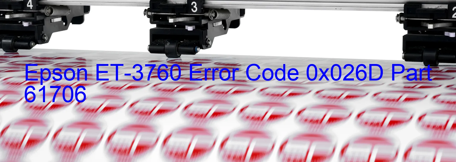 Epson ET-3760 Error Code 0x026D Part 61706