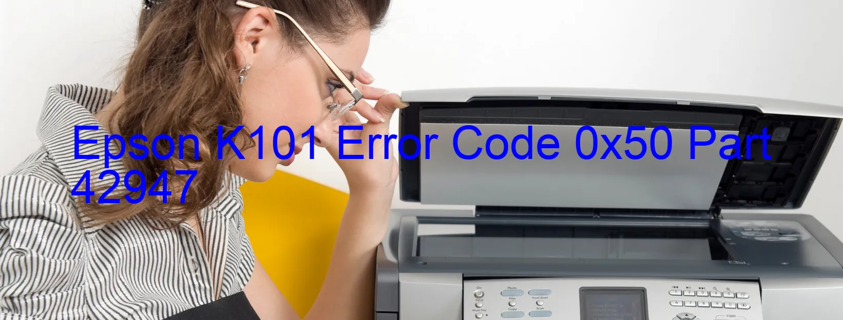 Epson K101 Error Code 0x50 Part 42947