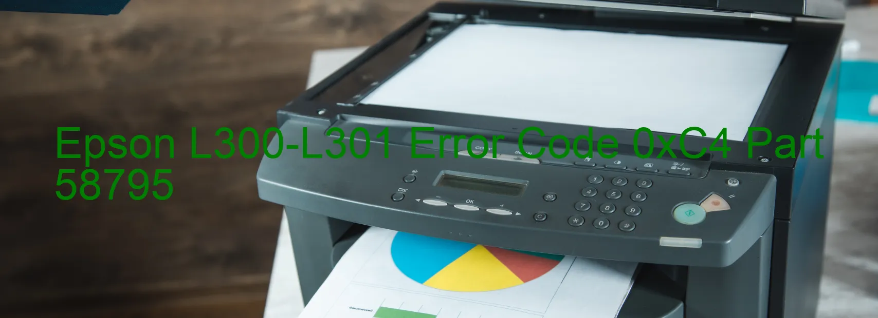 Epson L300-L301 Error Code 0xC4 Part 58795