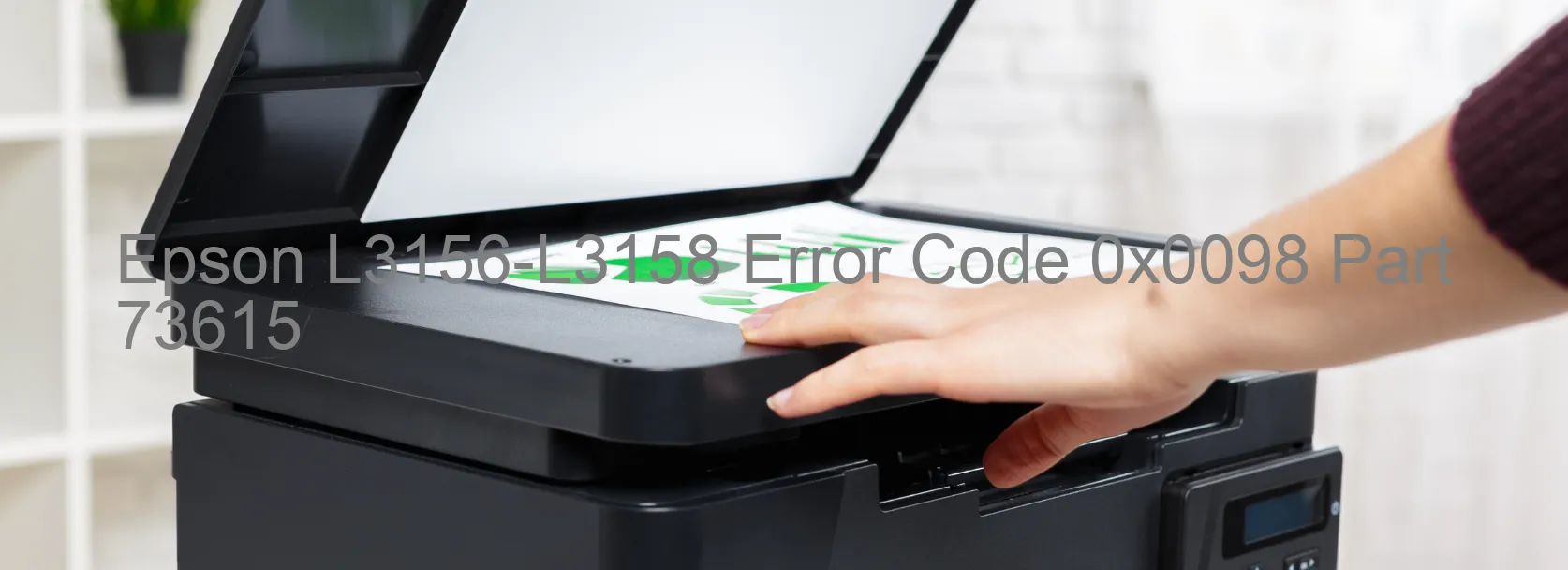 Epson L3156-L3158 Error Code 0x0098 Part 73615