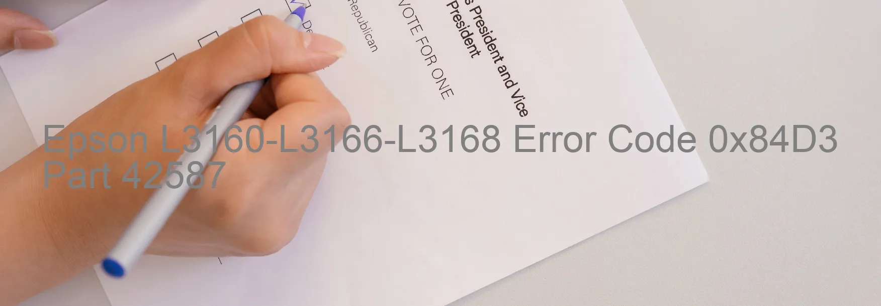 Epson L3160-L3166-L3168 Error Code 0x84D3 Part 42587