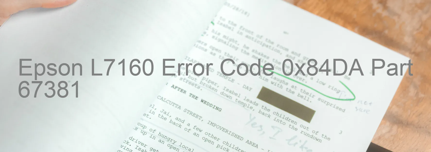 Epson L7160 Error Code 0x84DA Part 67381