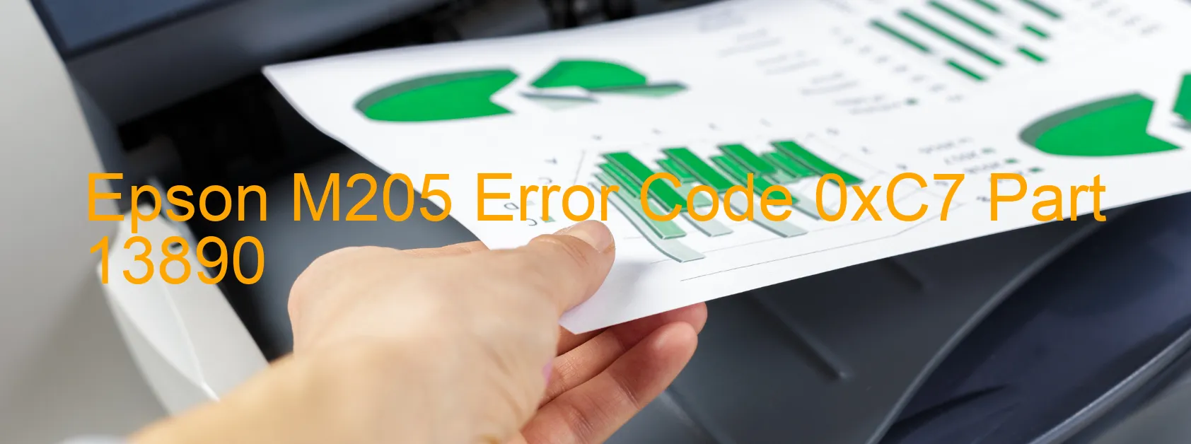 Epson M205 Error Code 0xC7 Part 13890