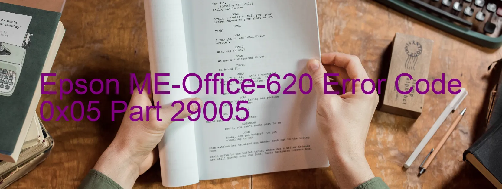 Epson ME-Office-620 Error Code 0x05 Part 29005