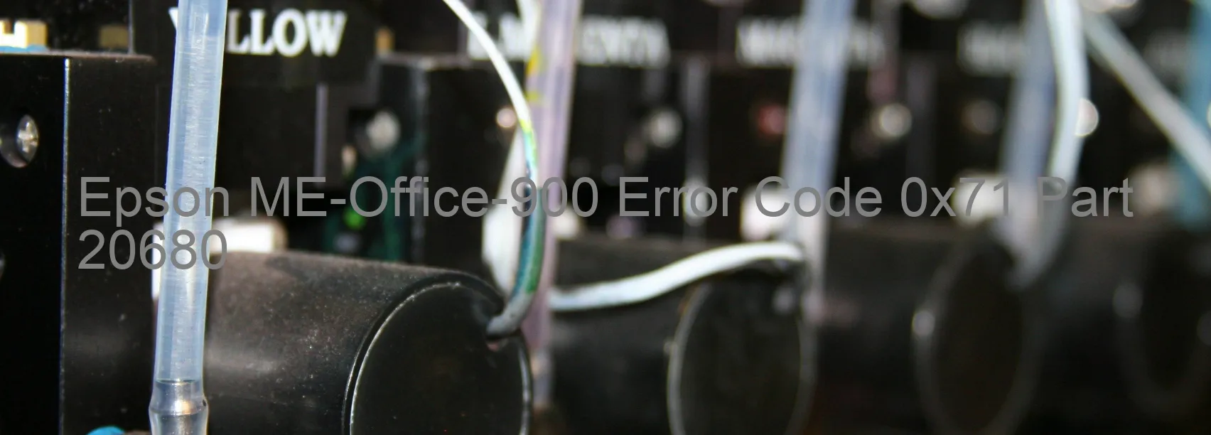 Epson ME-Office-900 Error Code 0x71 Part 20680