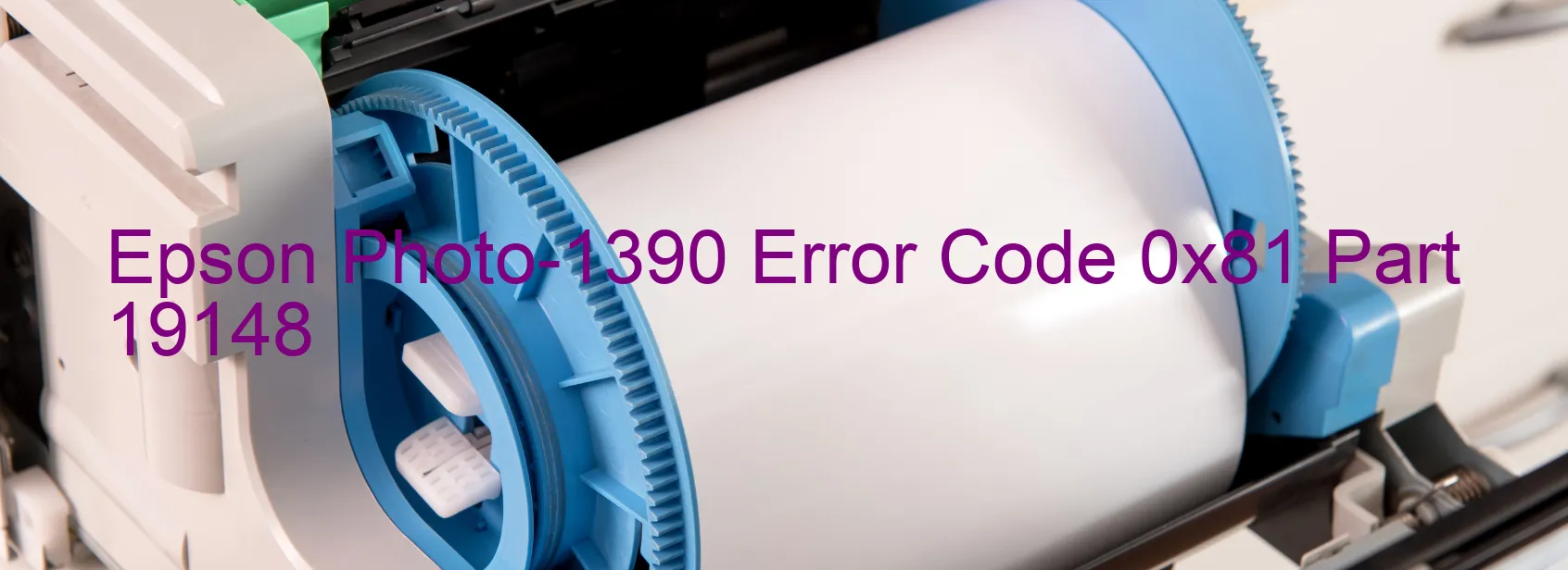 Epson Photo-1390 Error Code 0x81 Part 19148