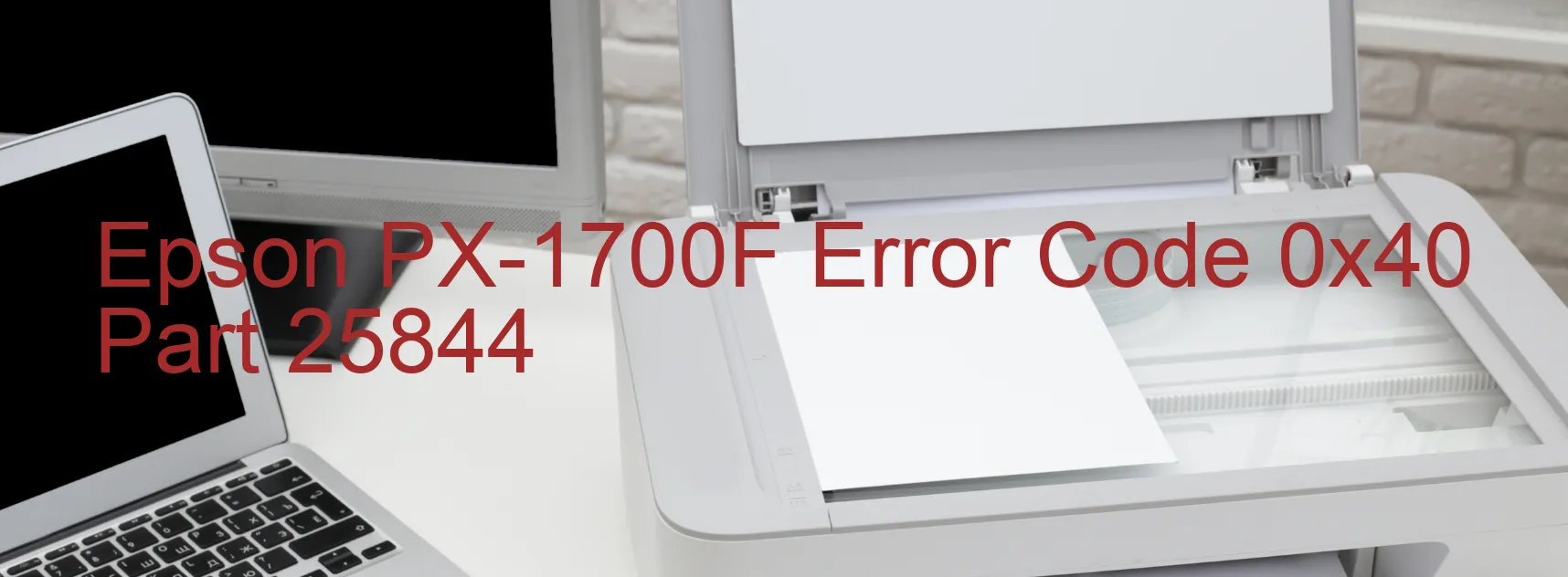 Epson PX-1700F Error Code 0x40 Part 25844