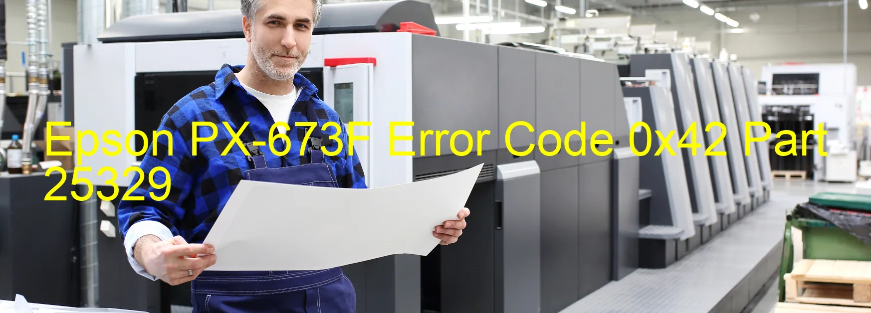 Epson PX-673F Error Code 0x42 Part 25329