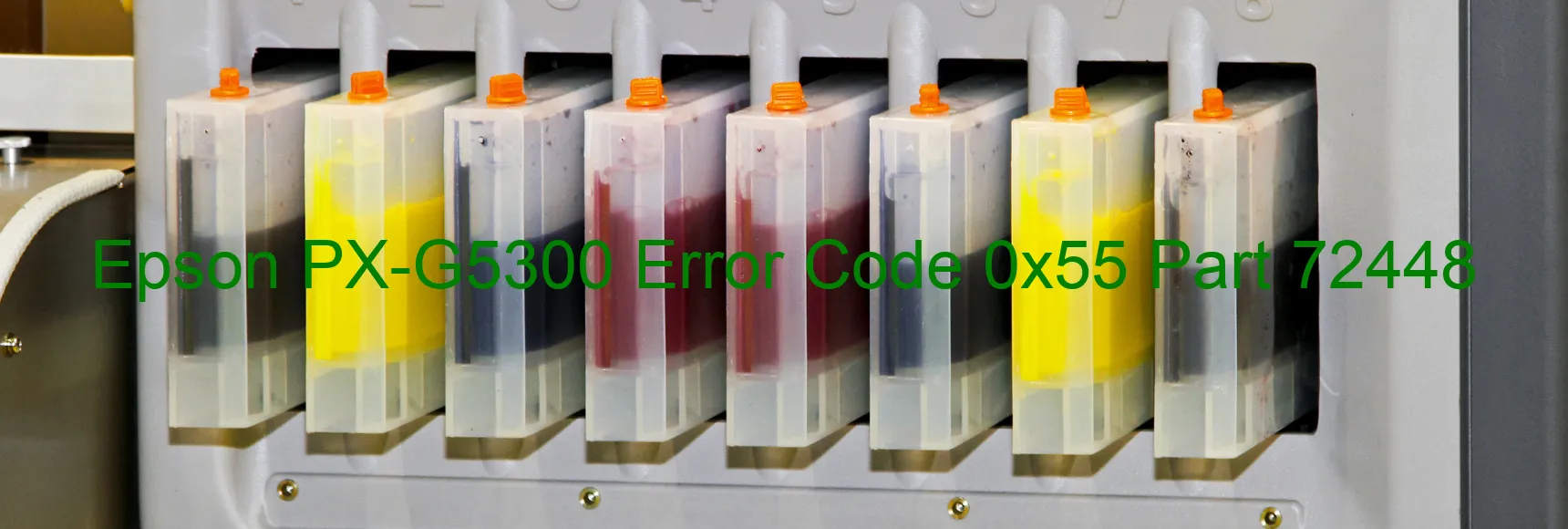 Epson PX-G5300 Error Code 0x55 Part 72448