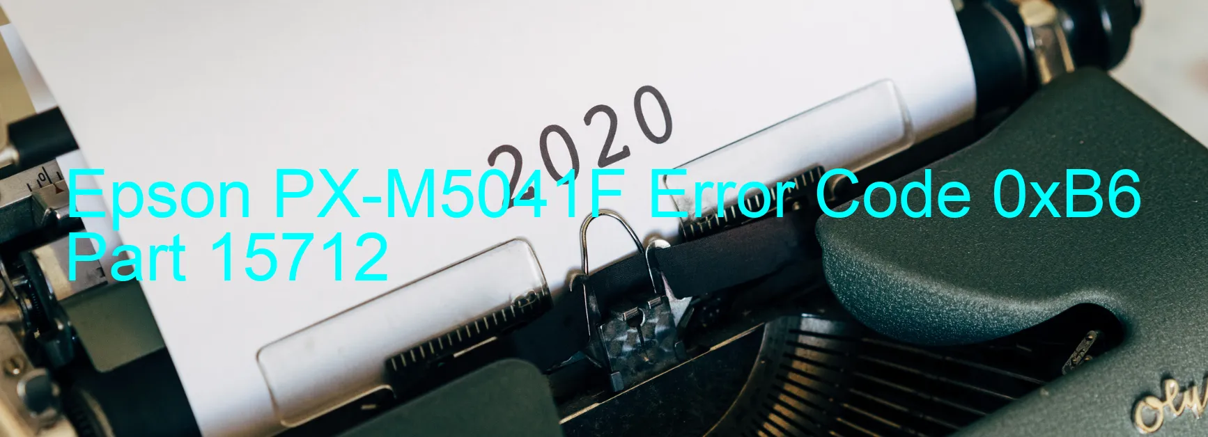 Epson PX-M5041F Error Code 0xB6 Part 15712