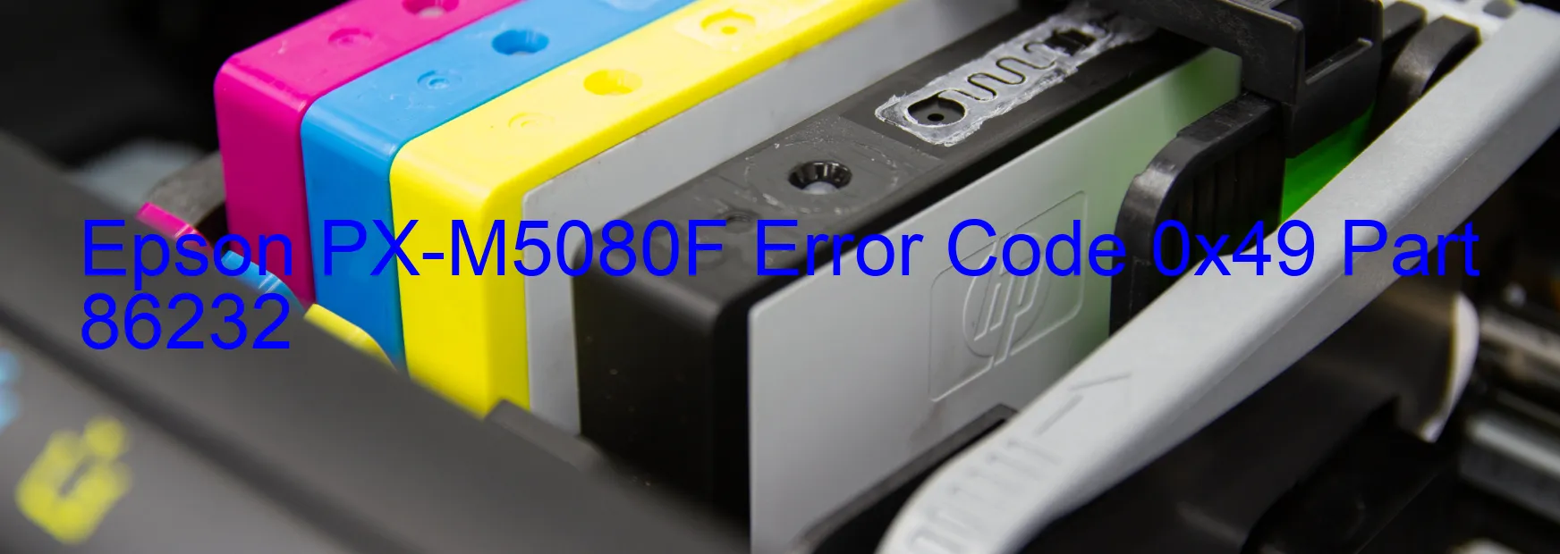 Epson PX-M5080F Error Code 0x49 Part 86232