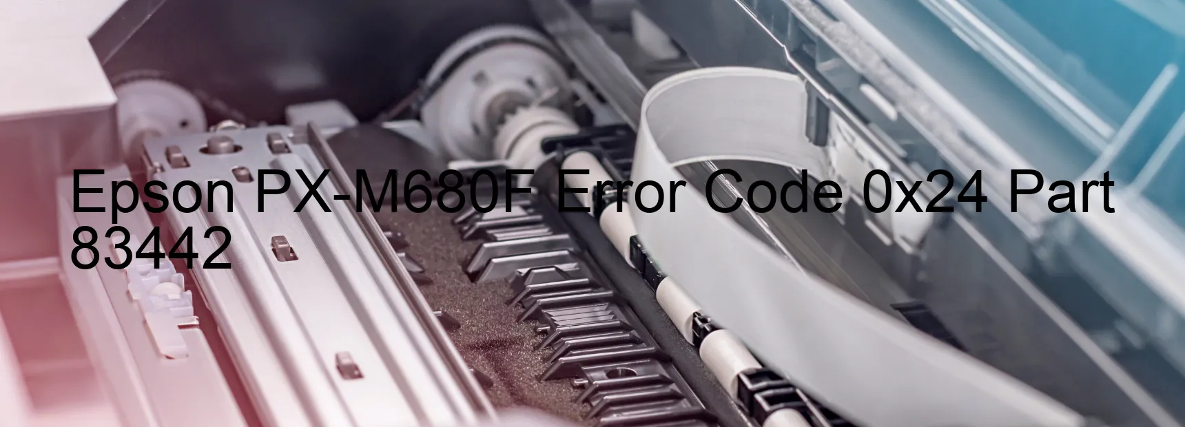 Epson PX-M680F Error Code 0x24 Part 83442