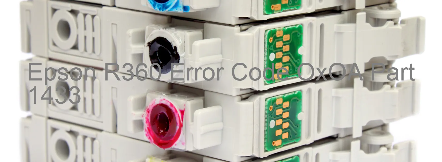 Epson R360 Error Code OxOA Part 1433