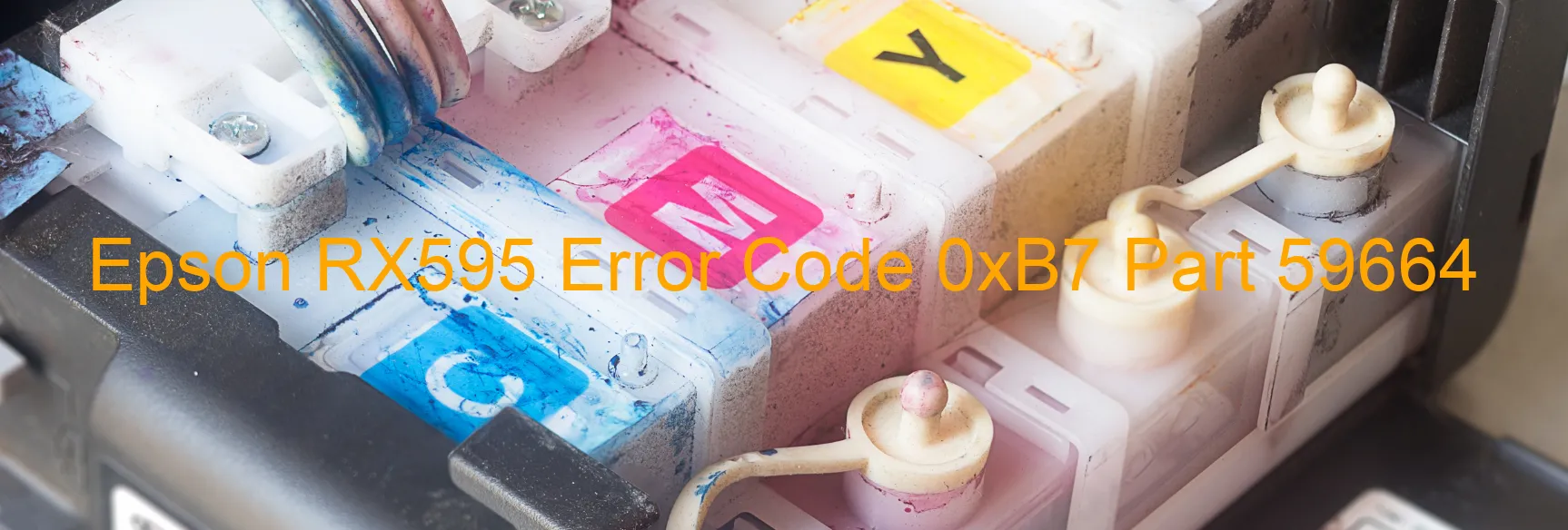 Epson RX595 Error Code 0xB7 Part 59664