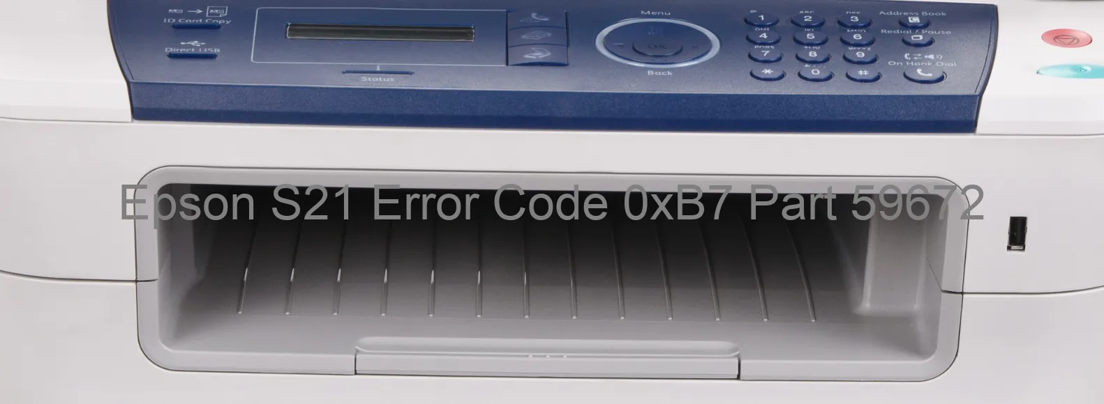 Epson S21 Error Code 0xB7 Part 59672