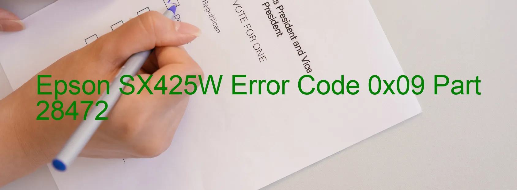 Epson SX425W Error Code 0x09 Part 28472