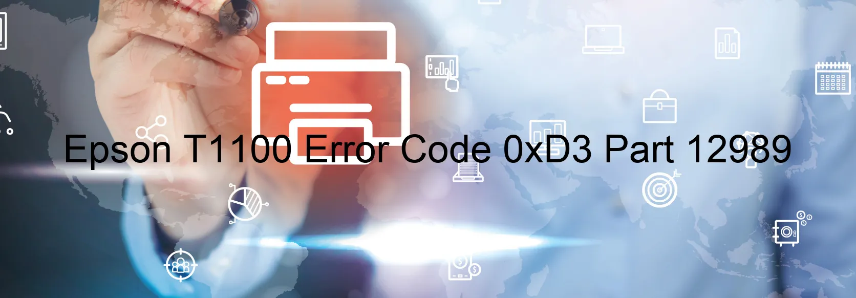 Epson T1100 Error Code 0xD3 Part 12989