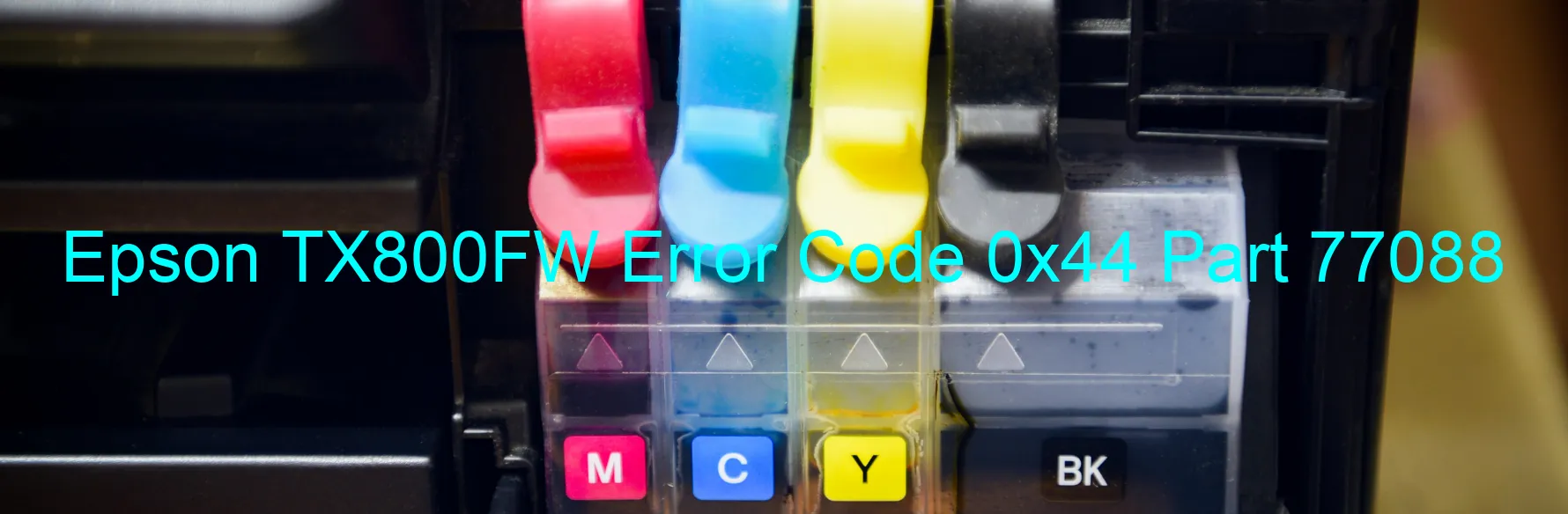 Epson TX800FW Error Code 0x44 Part 77088