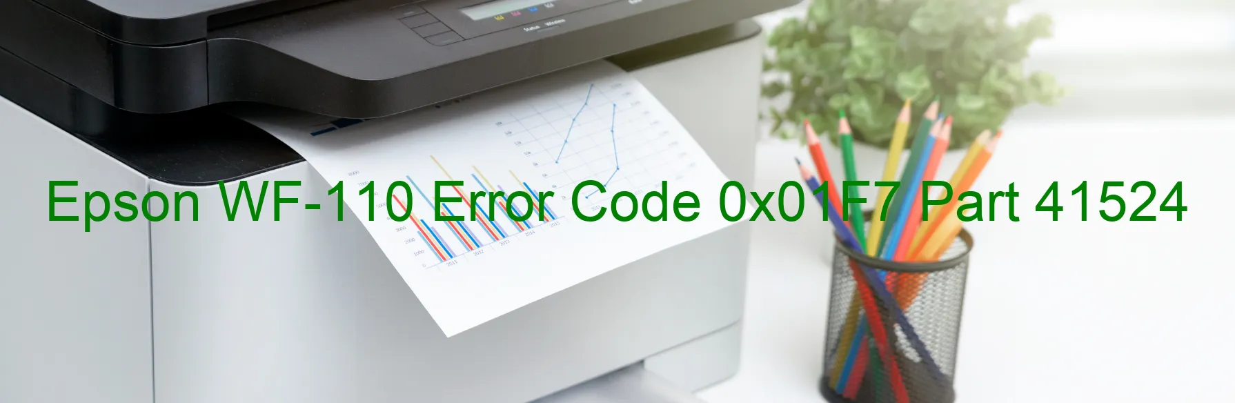 Epson WF-110 Error Code 0x01F7 Part 41524