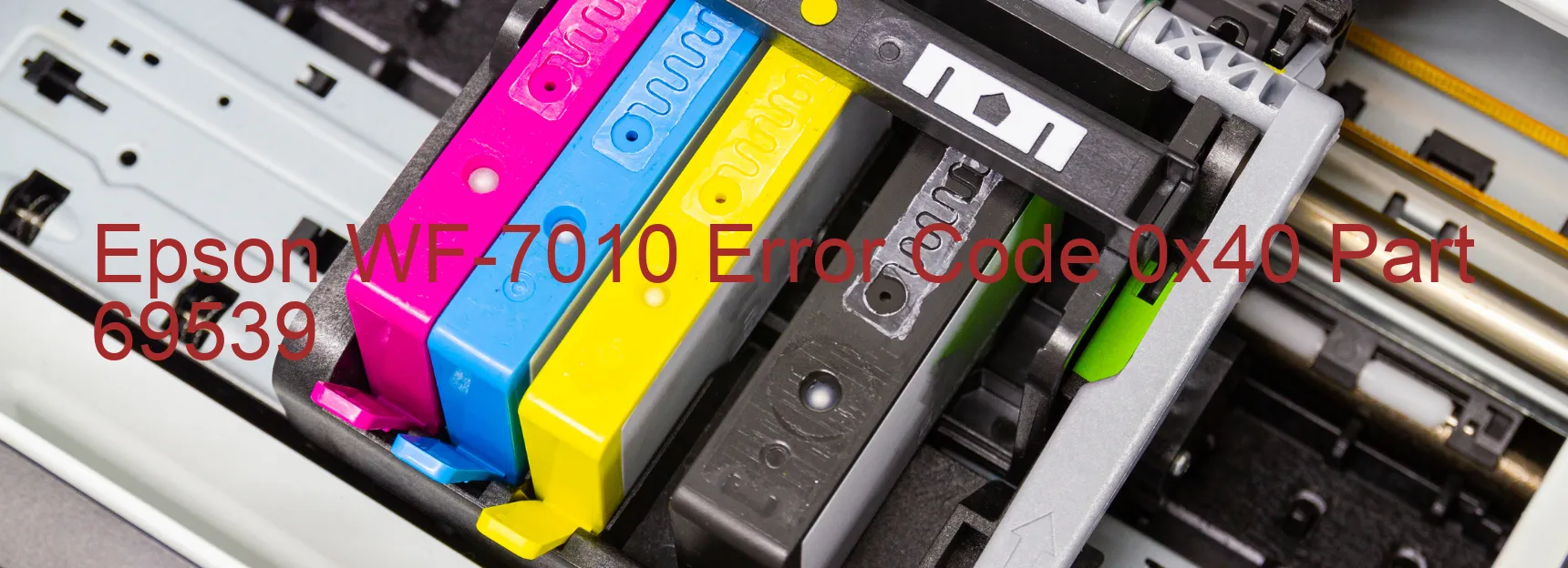 Epson WF-7010 Error Code 0x40 Part 69539