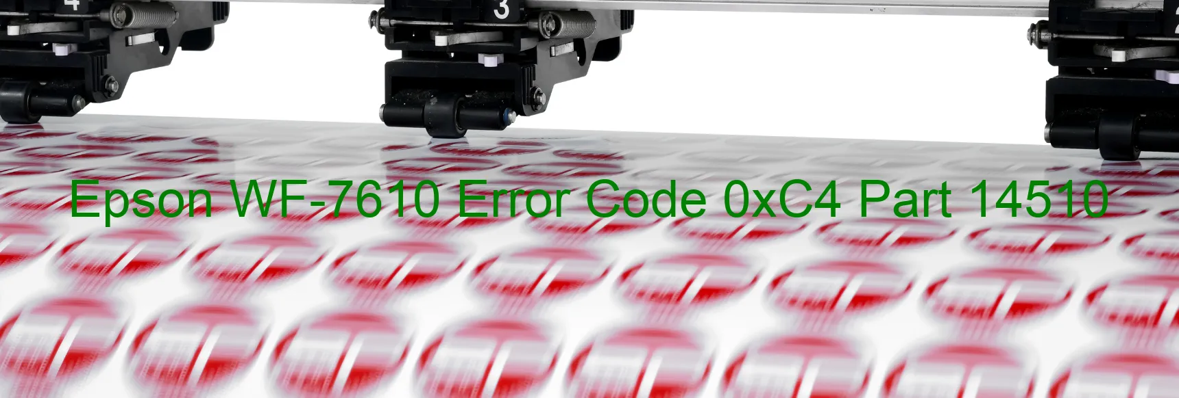 Epson WF-7610 Error Code 0xC4 Part 14510