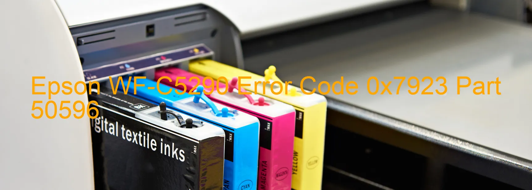 Epson WF-C5290 Error Code 0x7923 Part 50596