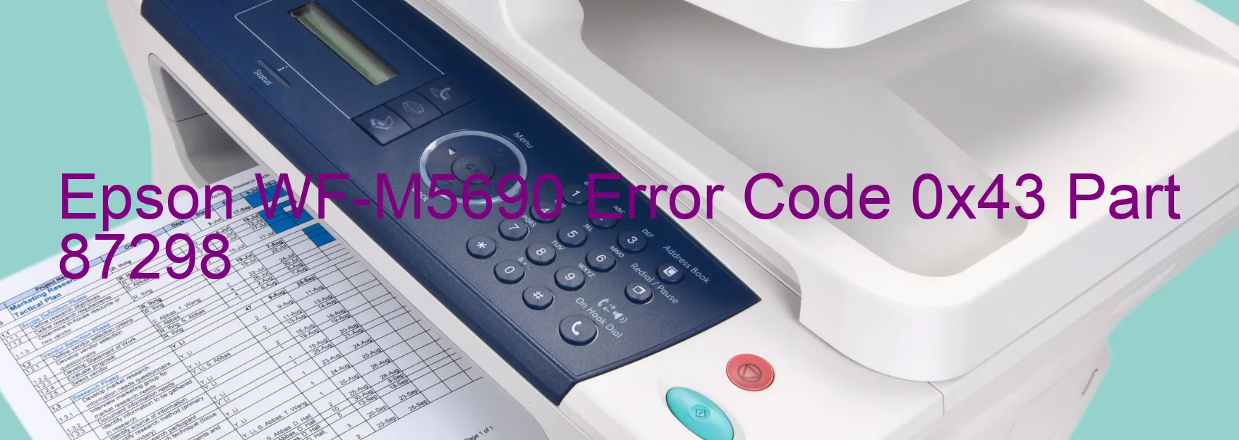 Epson WF-M5690 Error Code 0x43 Part 87298