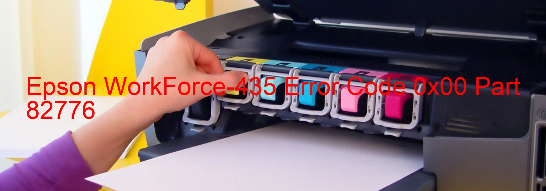 Epson WorkForce-435 Error Code 0x00 Part 82776