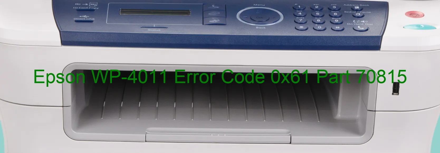 Epson WP-4011 Error Code 0x61 Part 70815