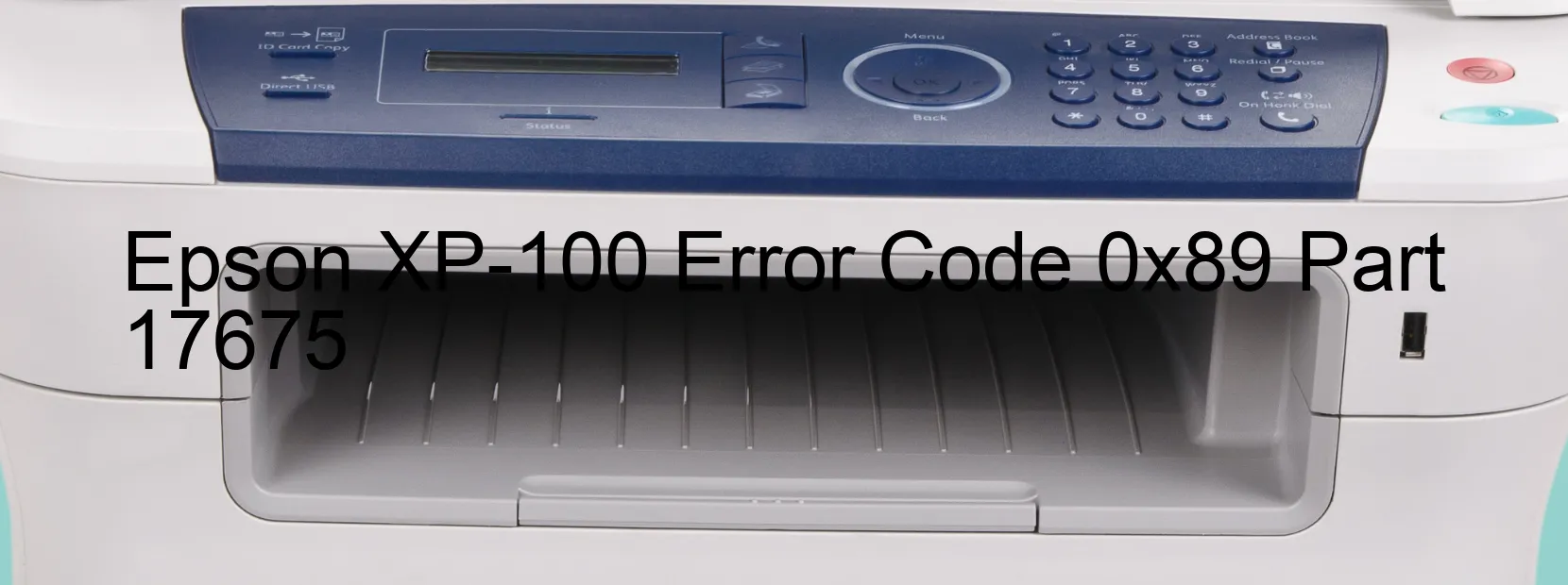 Epson XP-100 Error Code 0x89 Part 17675