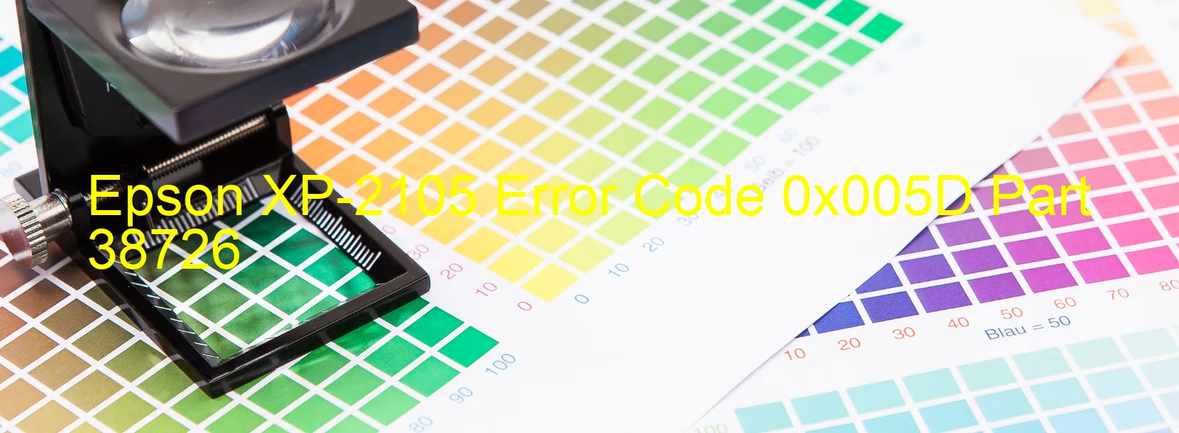 Epson XP-2105 Error Code 0x005D Part 38726