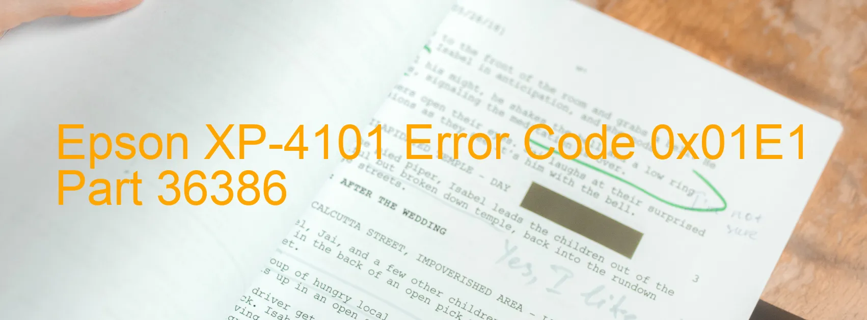 Epson XP-4101 Error Code 0x01E1 Part 36386