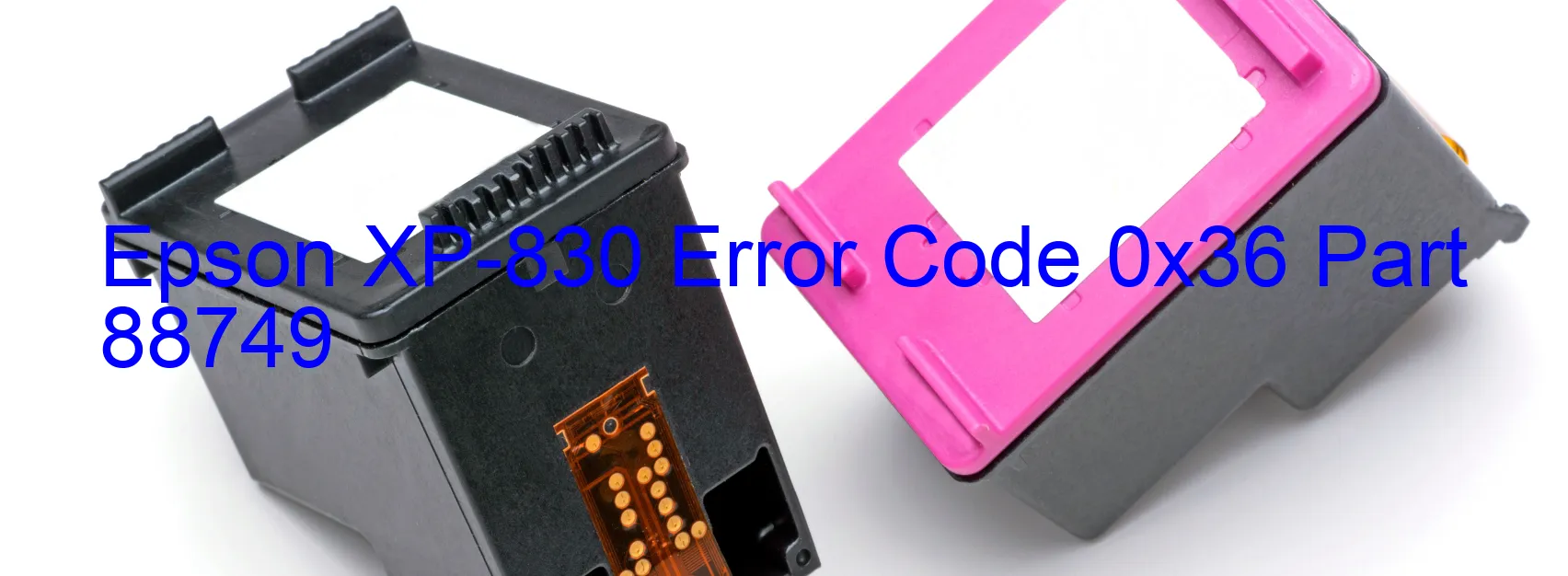 Epson XP-830 Error Code 0x36 Part 88749