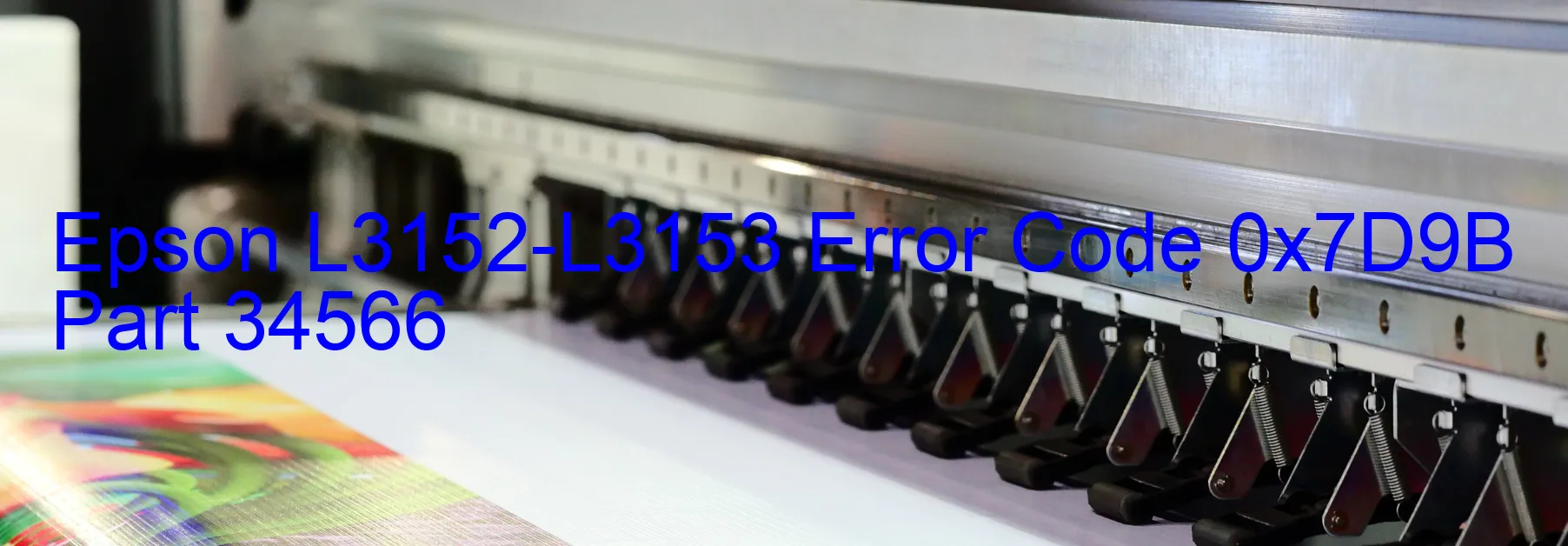 Epson L3152-L3153 Error 0x7D9B