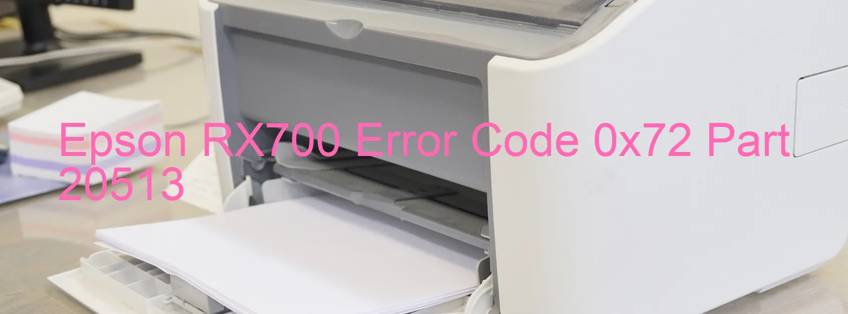 Epson RX700 Error 0x72