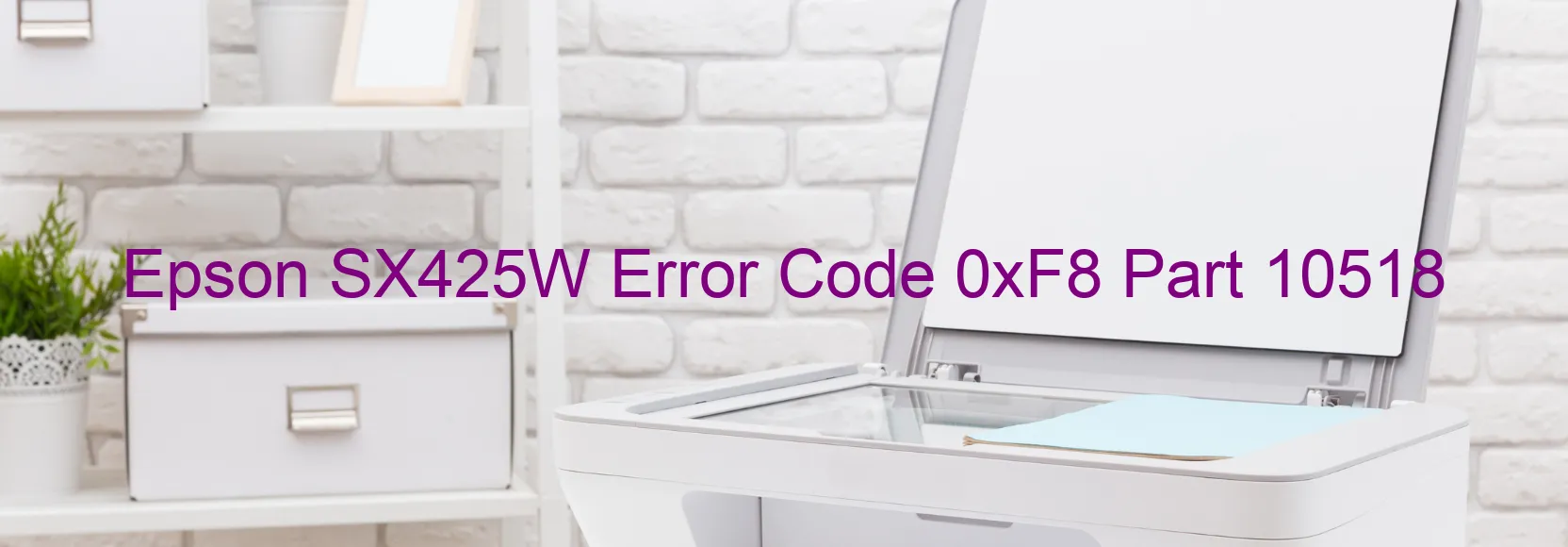 Epson SX425W Error 0xF8